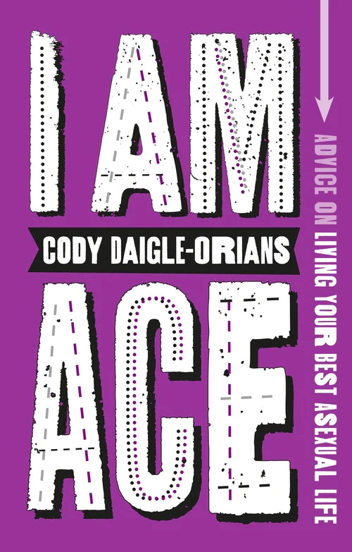 Book cover of 'I AM ACE' by Cody Daigle-Orians on a purple background